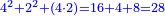 \scriptstyle{\color{blue}{4^2+2^2+\left(4\sdot2\right)=16+4+8=28}}