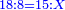 \scriptstyle{\color{blue}{18:8=15:X}}