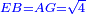 \scriptstyle{\color{blue}{EB=AG=\sqrt{4}}}