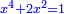 \scriptstyle{\color{blue}{x^4+2x^2=1}}