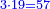 \scriptstyle{\color{blue}{3\sdot19=57}}