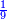 \scriptstyle{\color{blue}{\frac{1}{9}}}
