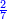 \scriptstyle{\color{blue}{\frac{2}{7}}}