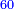 \scriptstyle{\color{blue}{60}}