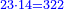 \scriptstyle{\color{blue}{23\sdot14=322}}