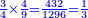 \scriptstyle{\color{blue}{\frac{3}{4}\times\frac{4}{9}=\frac{432}{1296}=\frac{1}{3}}}