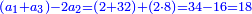 \scriptstyle{\color{blue}{\left(a_1+a_3\right)-2a_2=\left(2+32\right)+\left(2\sdot8\right)=34-16=18}}