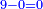 \scriptstyle{\color{blue}{9-0=0}}