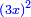 \scriptstyle{\color{blue}{\left(3x\right)^2}}