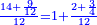 \scriptstyle{\color{blue}{\frac{14+\frac{9}{12}}{12}=1+\frac{2+\frac{3}{4}}{12}}}