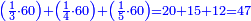 \scriptstyle{\color{blue}{\left(\frac{1}{3}\sdot60\right)+\left(\frac{1}{4}\sdot60\right)+\left(\frac{1}{5}\sdot60\right)=20+15+12=47}}