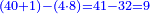 \scriptstyle{\color{blue}{\left(40+1\right)-\left(4\sdot8\right)=41-32=9}}