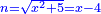 \scriptstyle{\color{blue}{n=\sqrt{x^2+5}=x-4}}