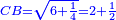 \scriptstyle{\color{blue}{CB=\sqrt{6+\frac{1}{4}}=2+\frac{1}{2}}}