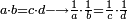 \scriptstyle a\sdot b=c\sdot d\longrightarrow \frac{1}{a}\sdot\frac{1}{b}=\frac{1}{c}\sdot\frac{1}{d}