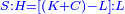 \scriptstyle{\color{blue}{S:H=\left[\left(K+C\right)-L\right]:L}}