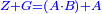 \scriptstyle{\color{blue}{Z+G=\left(A\sdot B\right)+A}}