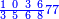 \scriptstyle{\color{blue}{\frac{1\ 0\ 3\ 6}{3\ 5\ 6\ 8}77}}