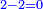 \scriptstyle{\color{blue}{2-2=0}}