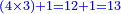 \scriptstyle{\color{blue}{\left(4\times3\right)+1=12+1=13}}