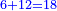 \scriptstyle{\color{blue}{6+12=18}}