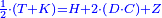\scriptstyle{\color{blue}{\frac{1}{2}\sdot\left(T+K\right)=H+2\sdot\left(D\sdot C\right)+Z}}