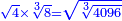 \scriptstyle{\color{blue}{\sqrt{4}\times\sqrt[3]{8}=\sqrt{\sqrt[3]{4096}}}}