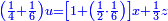 \scriptstyle{\color{blue}{\left(\frac{1}{4}+\frac{1}{6}\right)u=\left[1+\left(\frac{1}{2}\sdot\frac{1}{6}\right)\right]x+\frac{1}{3}z}}