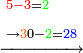 \scriptstyle\xrightarrow{\begin{align}&\scriptstyle{\color{red}{5-3}}={\color{green}{2}}\\&\scriptstyle\rightarrow{\color{Orange}{3}}0-{\color{green}{2}}={\color{blue}{28}}\\\end{align}}