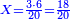 \scriptstyle{\color{blue}{X=\frac{3\sdot6}{20}=\frac{18}{20}}}
