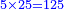 \scriptstyle{\color{blue}{5\times25=125}}