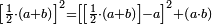 \scriptstyle\left[\frac{1}{2}\sdot\left(a+b\right)\right]^2=\left[\left[\frac{1}{2}\sdot\left(a+b\right)\right]-a\right]^2+\left(a\sdot b\right)