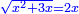 \scriptstyle{\color{blue}{\sqrt{x^2+3x}=2x}}