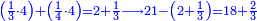 \scriptstyle{\color{blue}{\left(\frac{1}{3}\sdot4\right)+\left(\frac{1}{4}\sdot4\right)=2+\frac{1}{3}\longrightarrow21-\left(2+\frac{1}{3}\right)=18+\frac{2}{3}}}