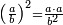 \scriptstyle\left(\frac{a}{b}\right)^2=\frac{a\sdot a}{b^2}