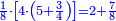 \scriptstyle{\color{blue}{\frac{1}{8}\sdot\left[4\sdot\left(5+\frac{3}{4}\right)\right]=2+\frac{7}{8}}}