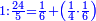 \scriptstyle{\color{blue}{1:\frac{24}{5}=\frac{1}{6}+\left(\frac{1}{4}\sdot\frac{1}{6}\right)}}