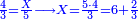 \scriptstyle{\color{blue}{\frac{4}{3}=\frac{X}{5}\longrightarrow X=\frac{5\sdot4}{3}=6+\frac{2}{3}}}