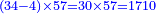 \scriptstyle{\color{blue}{\left(34-4\right)\times57=30\times57=1710}}