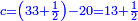 \scriptstyle{\color{blue}{c=\left(33+\frac{1}{2}\right)-20=13+\frac{1}{2}}}