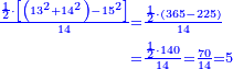 \scriptstyle{\color{blue}{\begin{align}\scriptstyle\frac{\frac{1}{2}\sdot\left[\left(13^2+14^2\right)-15^2\right]}{14}&\scriptstyle=\frac{\frac{1}{2}\sdot\left(365-225\right)}{14}\\&\scriptstyle=\frac{\frac{1}{2}\sdot140}{14}=\frac{70}{14}=5\end{align}}}