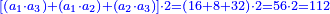 \scriptstyle{\color{blue}{\left[\left(a_1\sdot a_3\right)+\left(a_1\sdot a_2\right)+\left(a_2\sdot a_3\right)\right]\sdot2=\left(16+8+32\right)\sdot2=56\sdot2=112}}