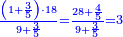 \scriptstyle{\color{blue}{\frac{\left(1+\frac{3}{5}\right)\sdot18}{9+\frac{3}{5}}=\frac{28+\frac{4}{5}}{9+\frac{3}{5}}=3}}
