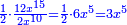 \scriptstyle{\color{blue}{\frac{1}{2}\sdot\frac{12x^{15}}{2x^{10}}=\frac{1}{2}\sdot6x^5=3x^5}}