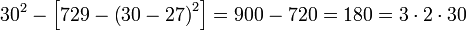 30^2-\left[729-\left(30-27\right)^2\right]=900-720=180=3\sdot2\sdot30