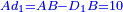 \scriptstyle{\color{blue}{Ad_1=AB-D_1B=10}}