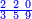 \scriptstyle{\color{blue}{\frac{2\ 2\ 0}{3\ 5\ 9}}}