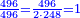 \scriptstyle{\color{blue}{\frac{496}{496}=\frac{496}{2\sdot248}=1}}