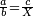 \scriptstyle\frac{a}{b}=\frac{c}{X}