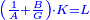\scriptstyle{\color{blue}{\left(\frac{1}{A}+\frac{B}{G}\right)\sdot K=L}}